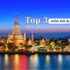 ĐI THÁI LAN TẾT NÀY: TOP 3 MÓN ĐỒ BỊ “CẤM” MANG THEO