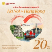 Ưu Đãi 20% Vé Máy Bay Hà Nội Đi Hong Kong Cùng Sun PhuQuoc Airways