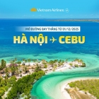 Vietnam Airlines Chính Thức Mở Đường Bay Thẳng Hà Nội – Cebu Từ 01/12/2025